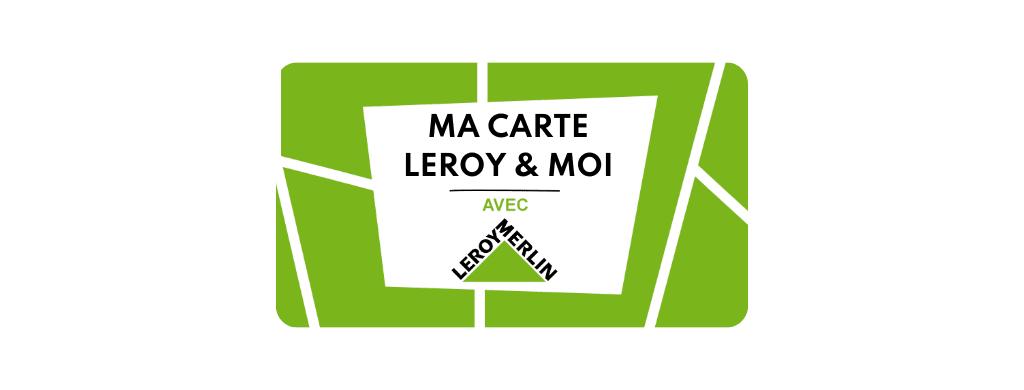 leroy merlin carte fidélité
